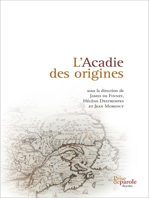 Title details for Acadie des origines by Jean Morency - Available